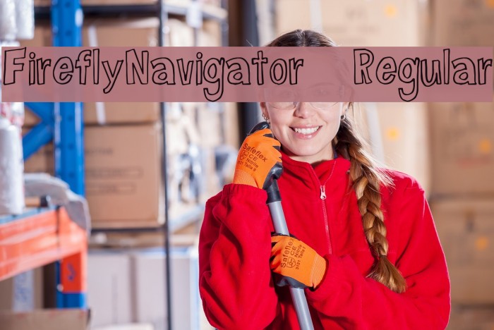 FireflyNavigator-Regular Font examples