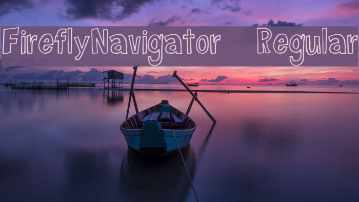 FireflyNavigator-Regular Font examples