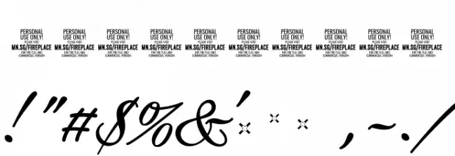 Fireplace PERSONAL USE ONLY Font OTHER CHARS