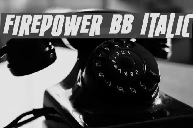 Firepower BB Italic Font examples