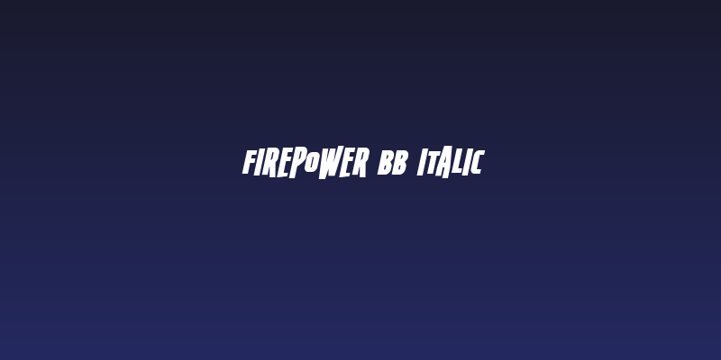 Firepower BB Italic Social Header