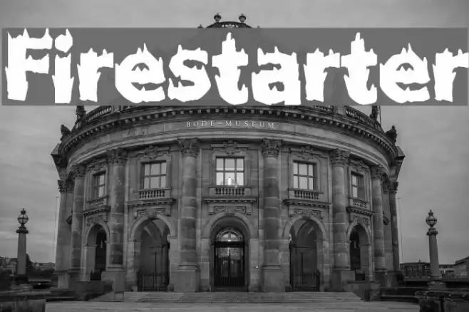 Firestarter Font examples
