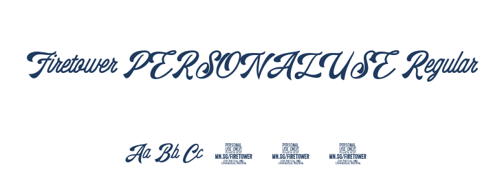 Firetower PERSONAL USE Regular Font Preview