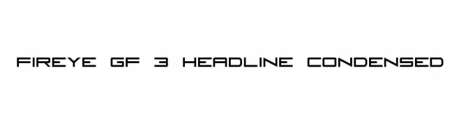Fireye GF 3 Headline Condensed  baixar fontes gratis
