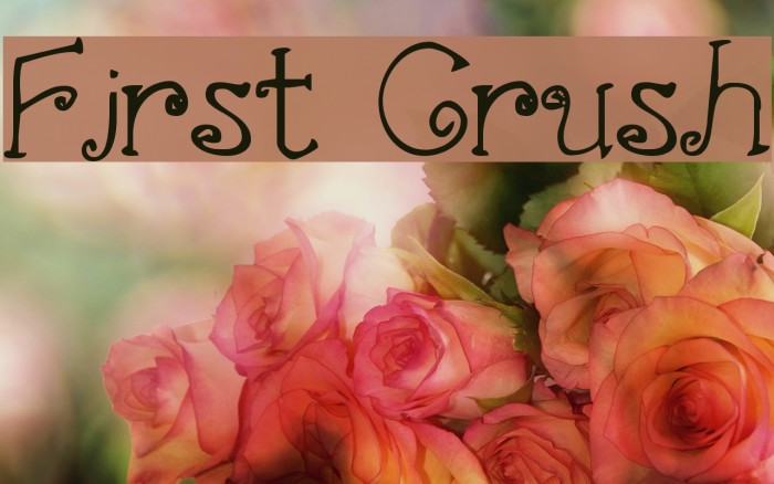 First Crush Font examples
