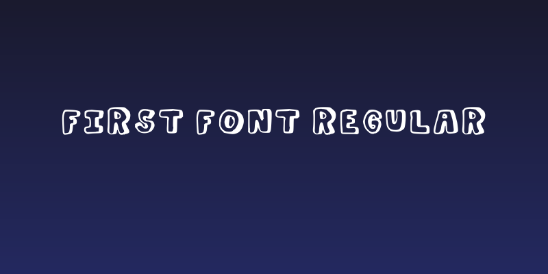 First Font Regular Social Header