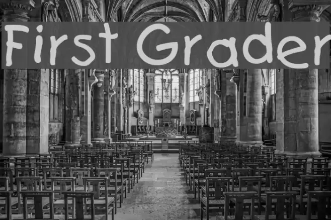 First Grader Font examples