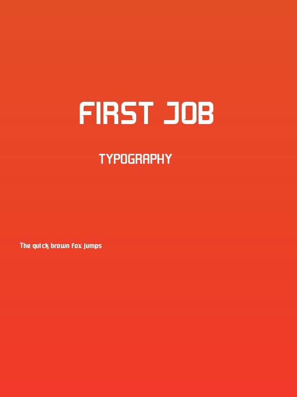 First Job Poster