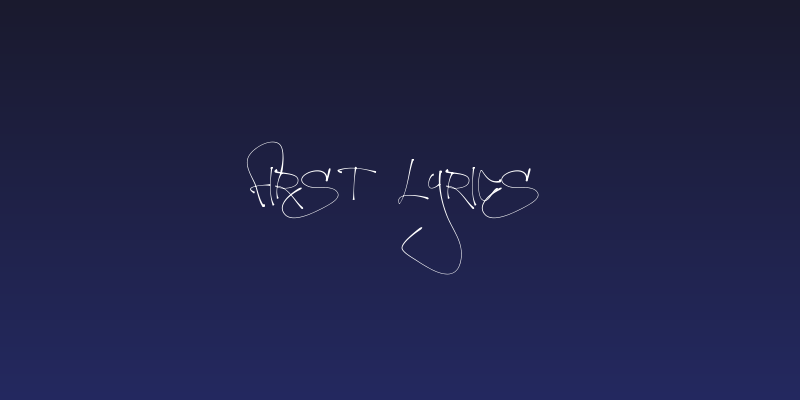 First Lyrics Social Header
