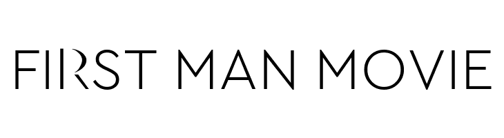 First Man Movie  Fuentes Gratis Descargar