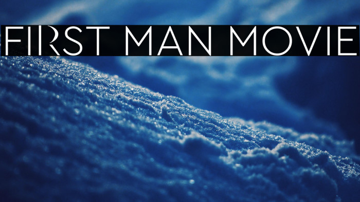 First Man Movie Example 1