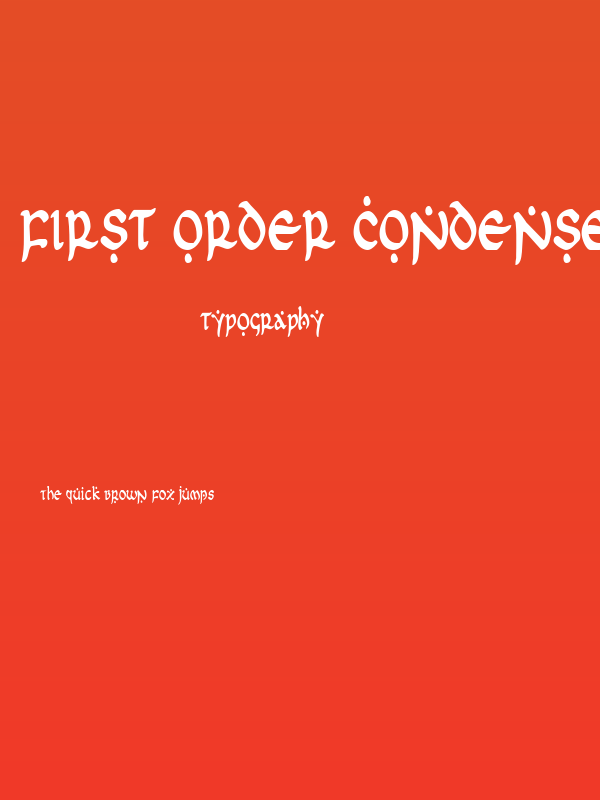 First Order Condensed Poster