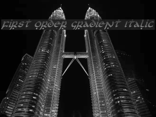 First Order Gradient Italic Font examples