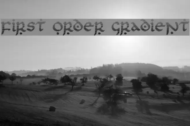 First Order Gradient Font examples