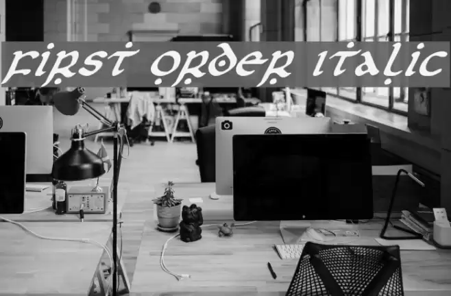 First Order Italic Font examples