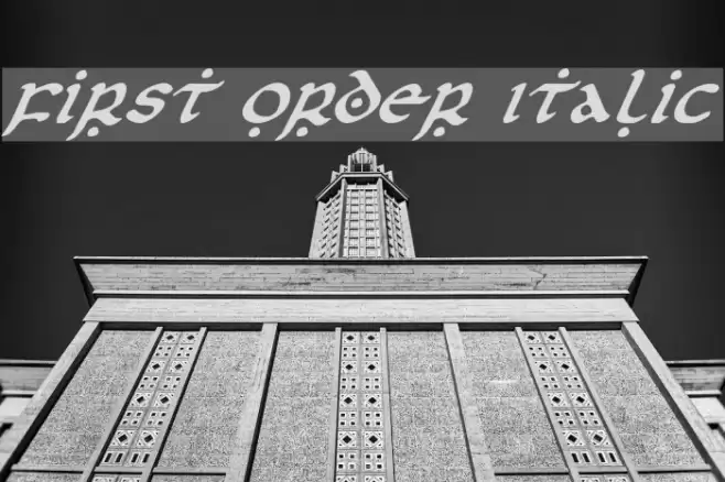 First Order Italic Font examples