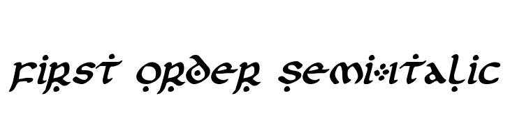 First Order Semi-Italic  Frei Schriftart Herunterladen
