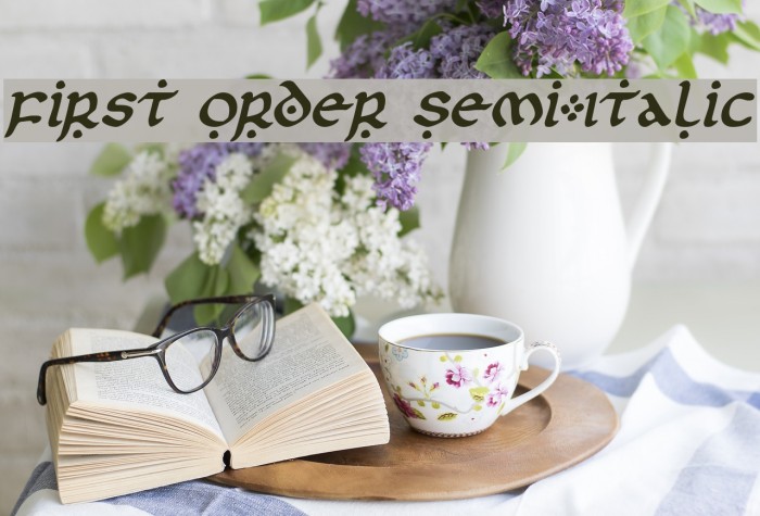 First Order Semi-Italic Example 3