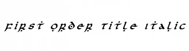 First Order Title Italic  Fuentes Gratis Descargar