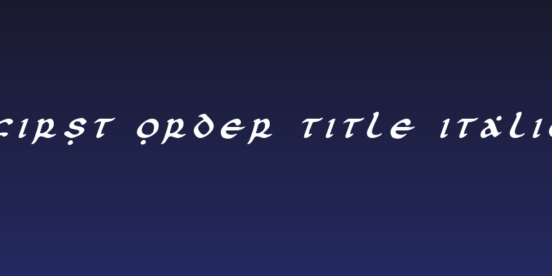 First Order Title Italic Social Header