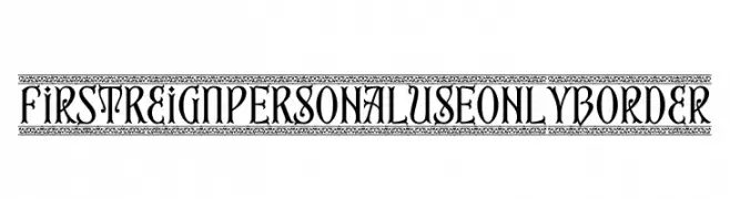 First Reign PERSONAL USE ONLY Border  Frei Schriftart Herunterladen