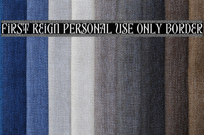 First Reign PERSONAL USE ONLY Border Example 2