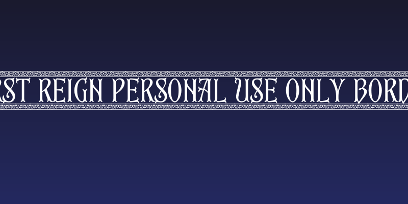 First Reign PERSONAL USE ONLY Border Social Header