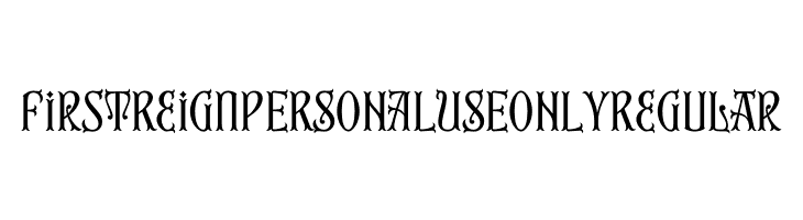 First Reign PERSONAL USE ONLY Regular  Fuentes Gratis Descargar