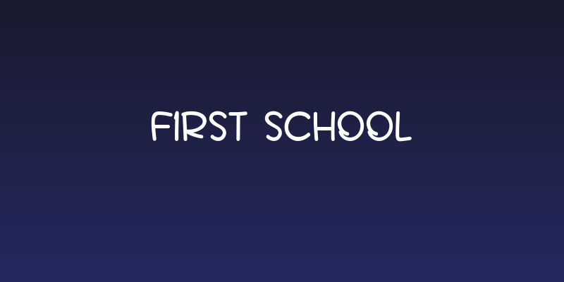 First School Social Header