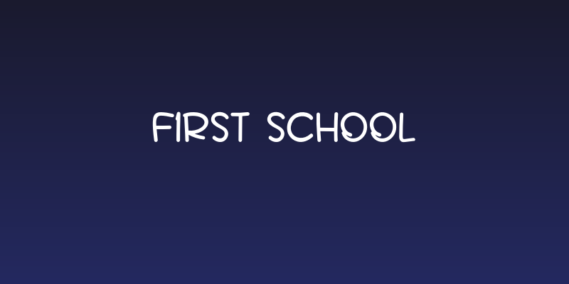 First School Social Header