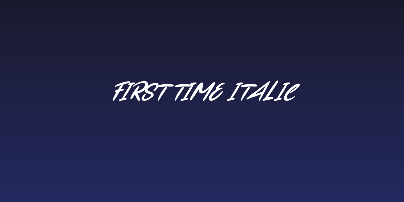 First Time Italic Social Header