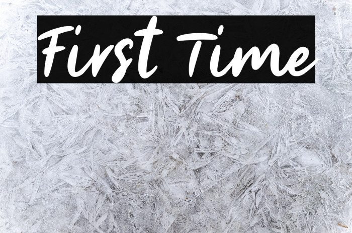 First Time Example 1