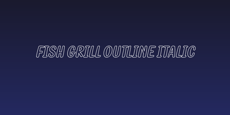 Fish Grill Outline Italic Social Header