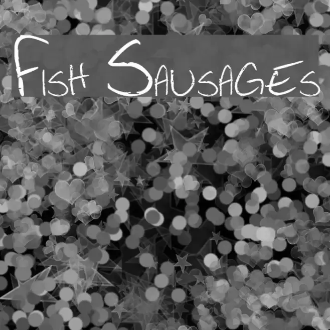 Fish Sausages خط examples