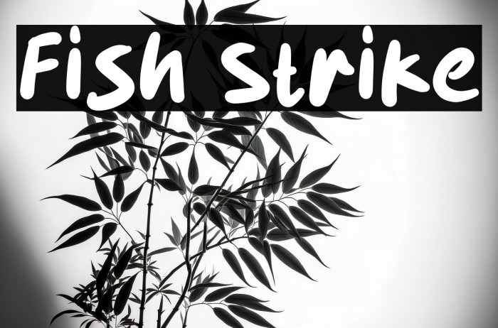 Fish Strike Example 2