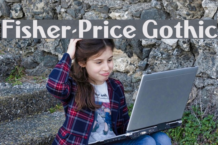 Fisher-Price Gothic Font examples