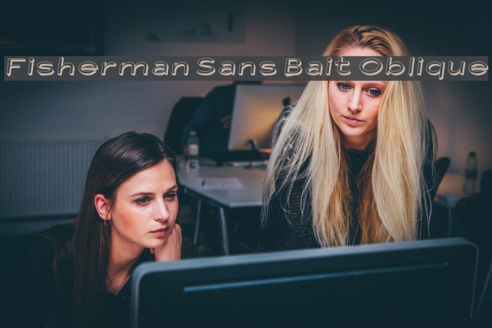 Fisherman Sans Bait Oblique Font examples