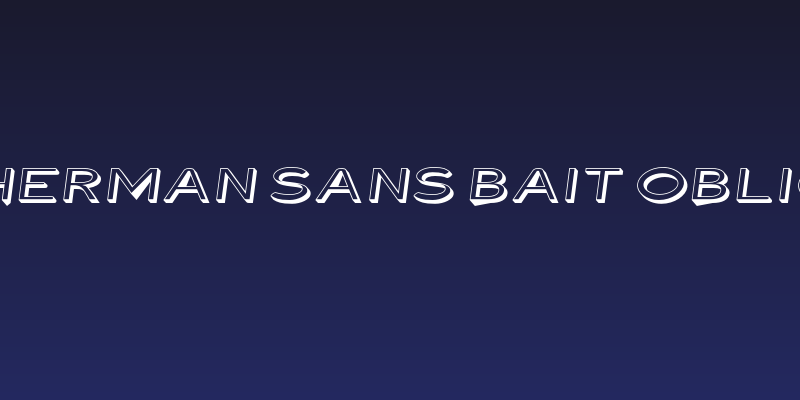 Fisherman Sans Bait Oblique Social Header