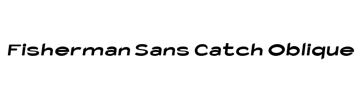 Fisherman Sans Catch Oblique  Descarca Fonturi Gratis