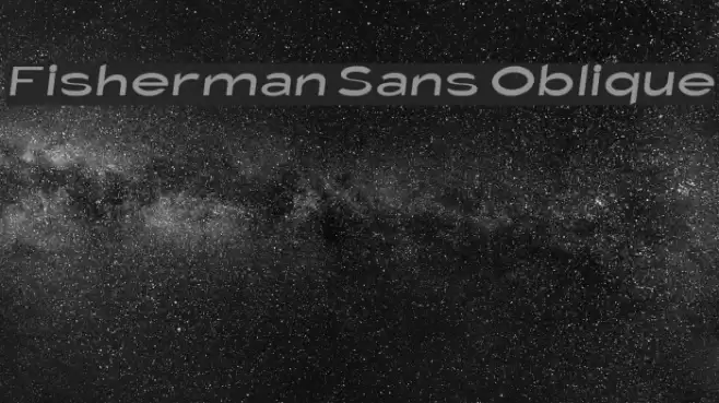 Fisherman Sans Oblique Font examples