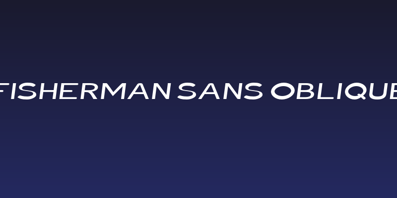 Fisherman Sans Oblique Social Header