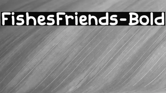 FishesFriends-Bold Font examples