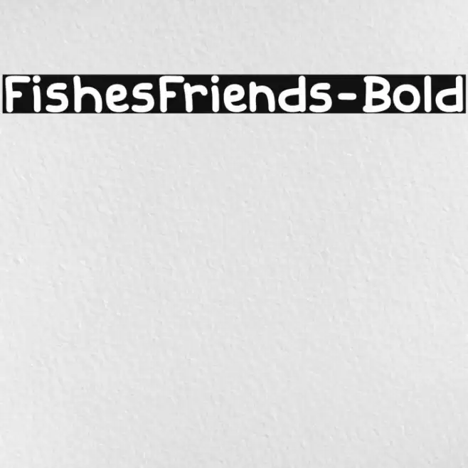 FishesFriends-Bold Font examples