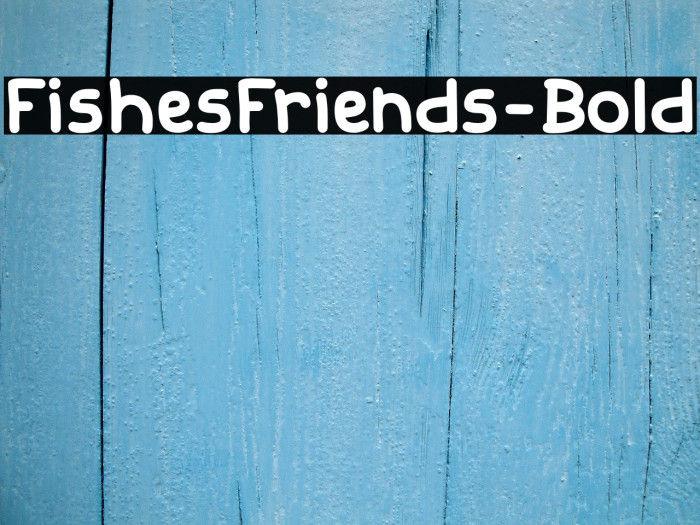 FishesFriends-Bold Шрифта examples