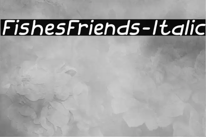 FishesFriends-Italic Font examples