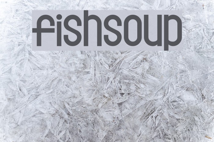 Fishsoup Font examples