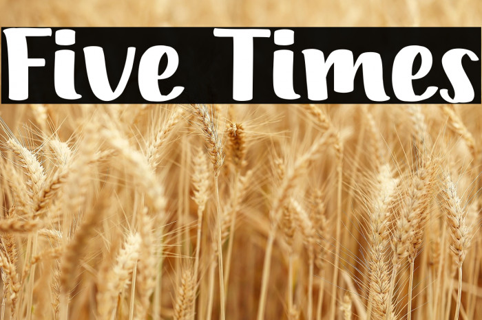 Five Times Example 2