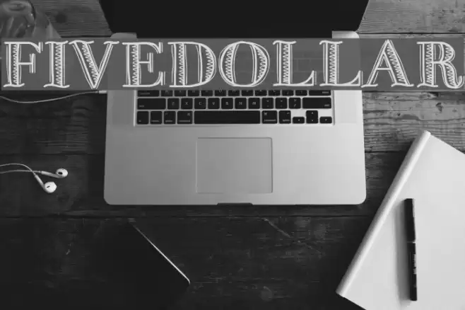 FiveDollar Font examples