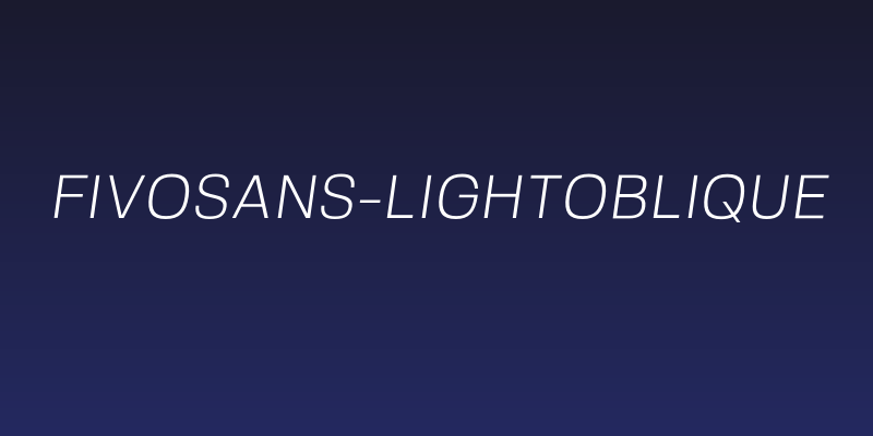 FivoSans-LightOblique Social Header