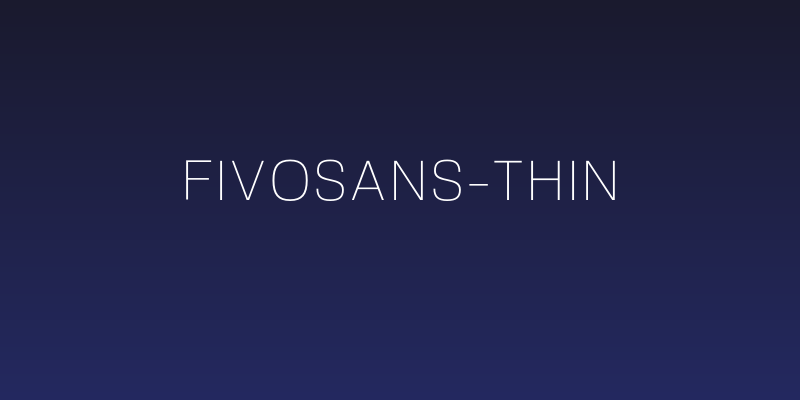 FivoSans-Thin Social Header